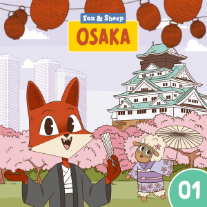 Rund um die Welt mit Fuchs und Schaf Hörspiel – Episode 01 Osaka